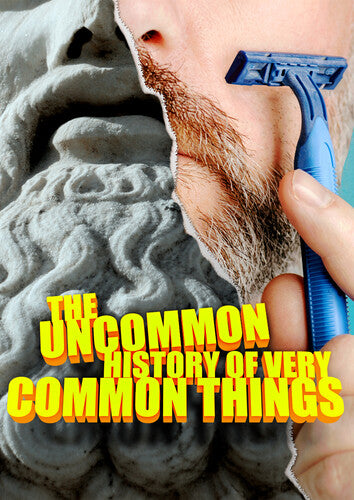Uncommon History Of Very Common Things -- DVD