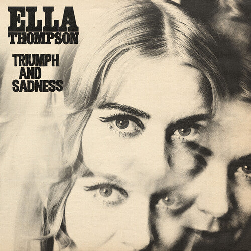 Triumph & Sadness -- Ella Thompson, LP