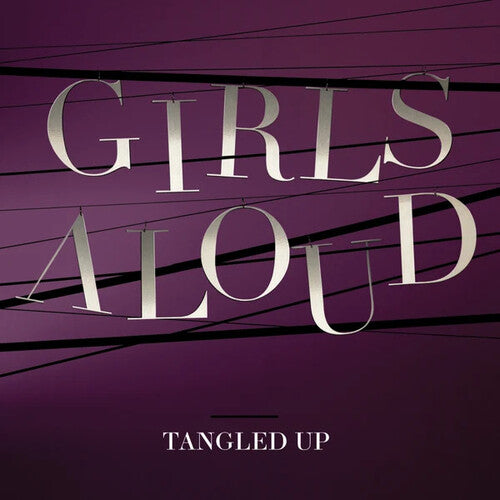 Tangled Up -- Girls Aloud, LP