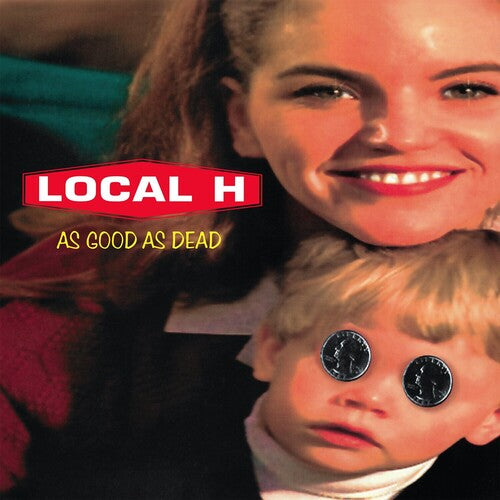As Good As Dead 30TH Anniversary Edition -- Local H, CD