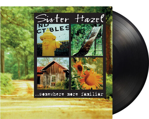 Somewhere More Familiar -- Sister Hazel, LP