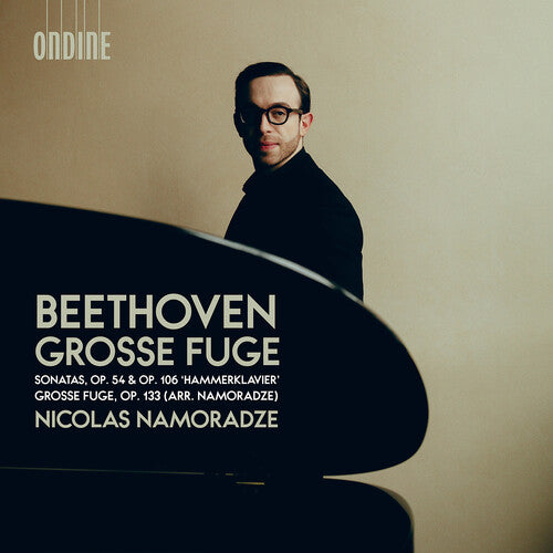 Beethoven: Grosse Fuge -- Nicolas Namoradze, CD