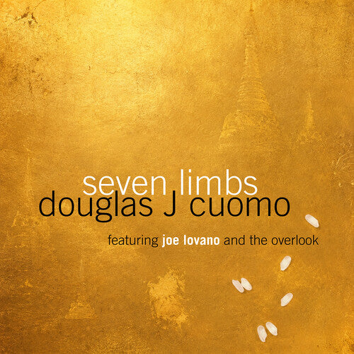 Seven Limbs Redux -- Douglas J. Cuomo, CD