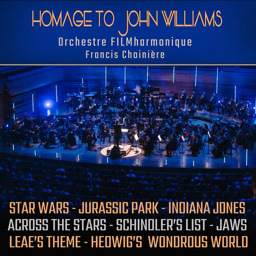Tribute To John Williams -- Orchestre Filmharmonique, CD