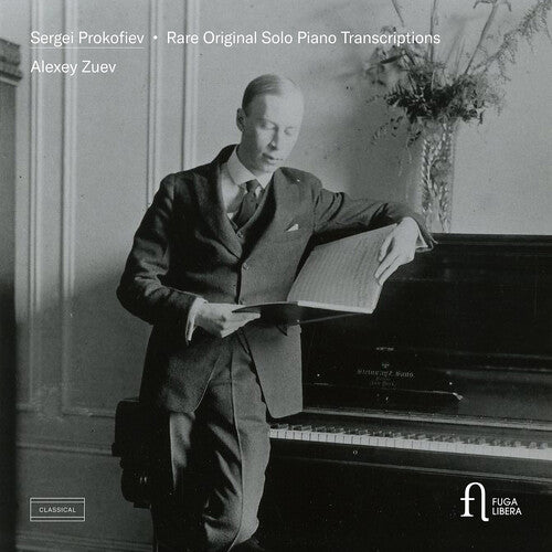 Prokofiev: Rare Original Solo Pno Transcriptions -- Alexey Zuev, CD