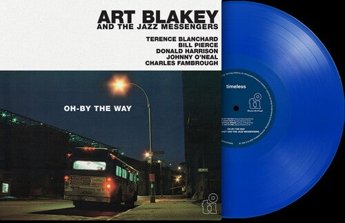Oh-BY The Way -- Blakey,Art & The Jazz Messengers, LP