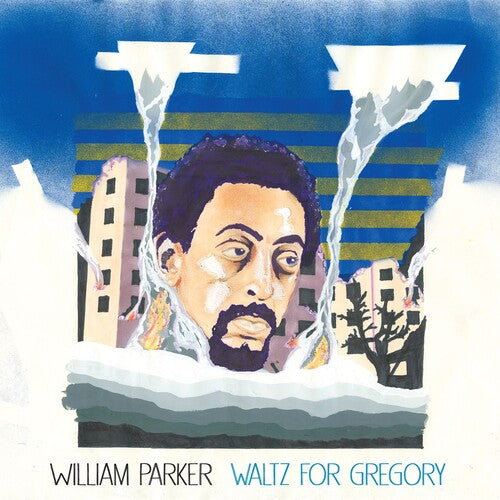 Waltz For Gregory -- William Parker, CD