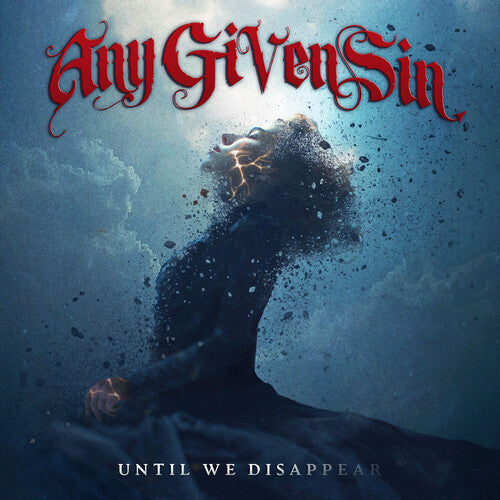 Until We Disappear -- Any Given Sin, CD