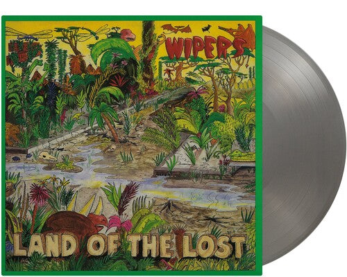 Land Of The Lost -- Wipers, LP