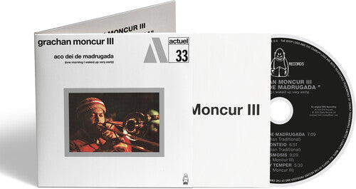 Aco Dei De Madrugada (One Morning I Waked Up Very -- Grachan Moncur Iii, CD