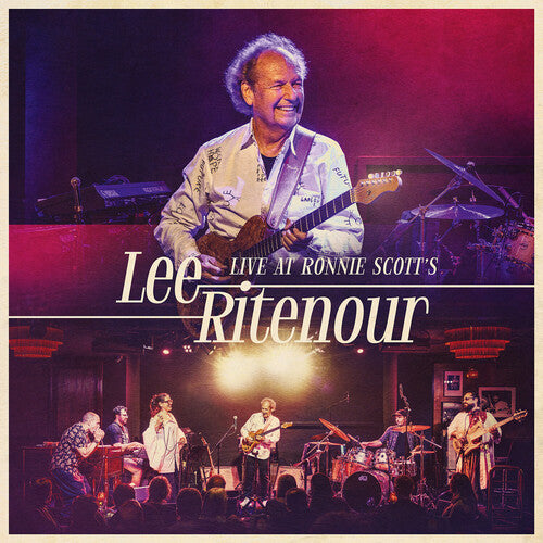 Live At Ronnie Scott's -- Lee Ritenour, CD