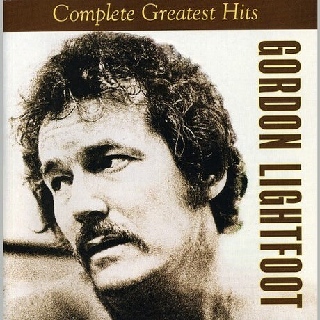 Complete Greatest Hits, Gordon Lightfoot, CD