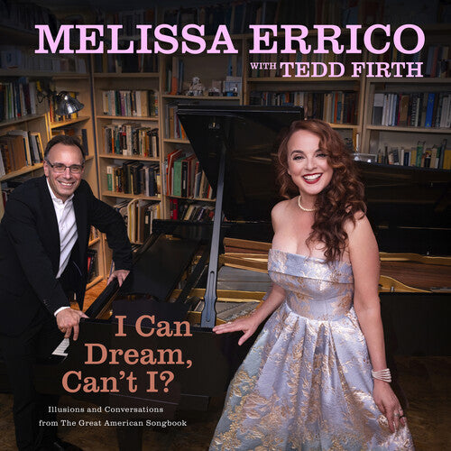 I Can Dream Can't I -- Melissa Errico, CD