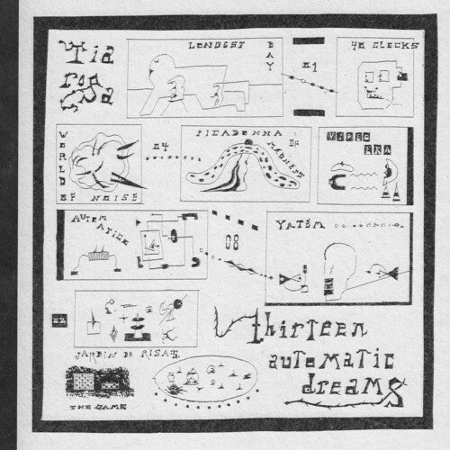 Thirteen Automatic Dreams -- Tia Rosa, LP