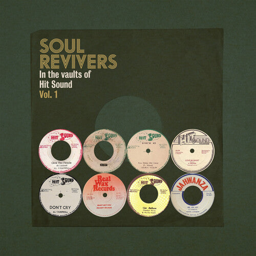 Soul Revivers In The Vaults Of Hit Sound Vol. 1 -- LP