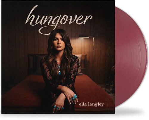 Hungover -- Ella Langley, LP