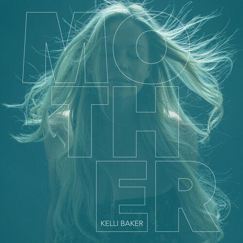 Mother -- Kelli Baker, CD