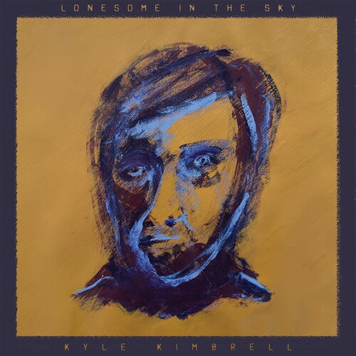 Lonesome In The SKY -- Kyle Kimbrell, CD
