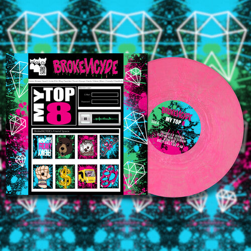 Myspace Top 8 -- Brokencyde, LP