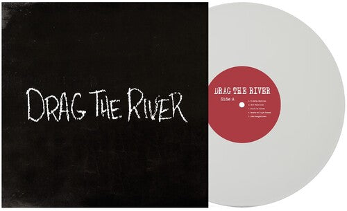 Drag The River -- LP