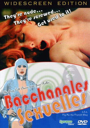 Bacchanales Sexuelles, Bacchanales Sexuelles, DVD