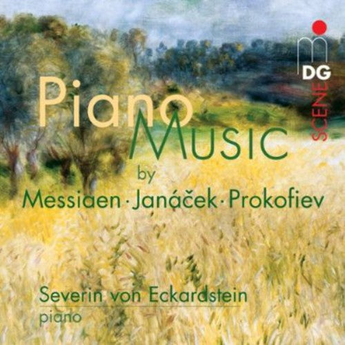 Piano Music -- Messiaen / Janacek / Prokofiev / Von Eckardstein, CD