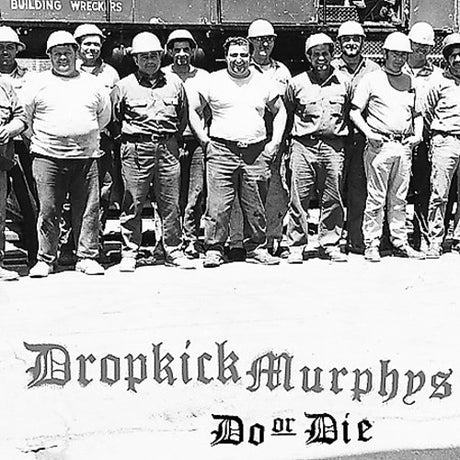 Do Or Die, Dropkick Murphys, LP