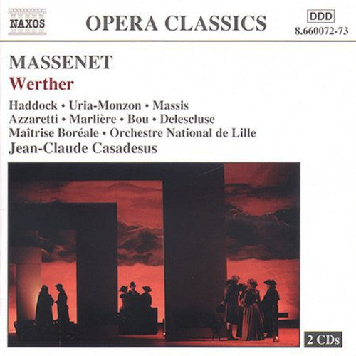 Werther -- Massenet / Haddock / Azzaretti / Casadesus, CD
