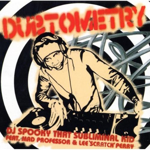 Dubtometry -- DJ Spooky, CD