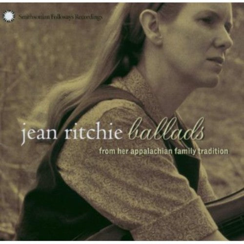 Ballads From Her Appalachian Family Tradition