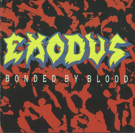 Bonded By Blood, Exodus, CD