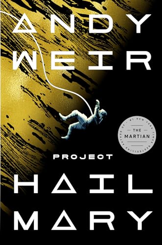 Project Hail Mary by Weir, Andy