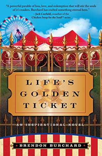Life's Golden Ticket -- Brendon Burchard, Paperback