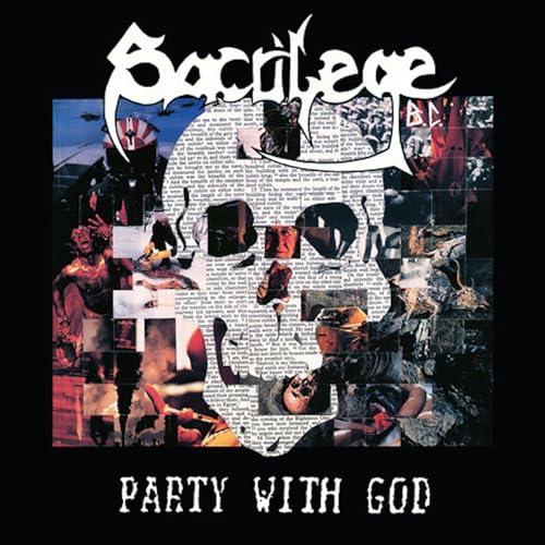Party With God + 1985 Demo -- Sacrilege BC, LP