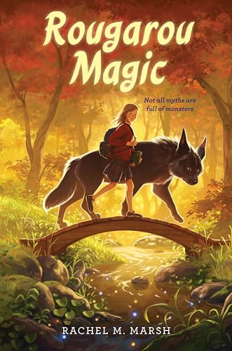 Rougarou Magic by Marsh, Rachel M.
