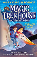 Dinosaurs Before Dark Graphic Novel -- Mary Pope Osborne, Paperback