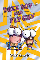 Buzz Boy and Fly Guy (Fly Guy #9) -- Tedd Arnold, Hardcover