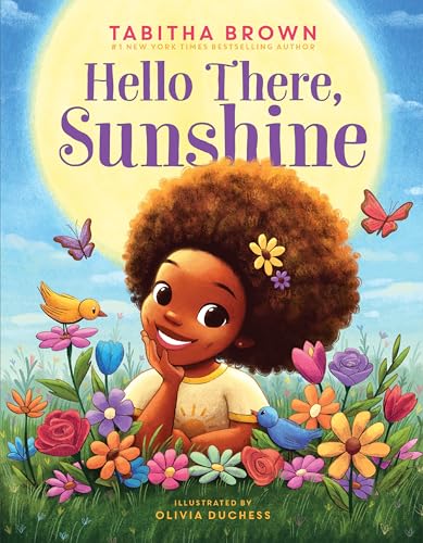 Hello There, Sunshine by Brown, Tabitha