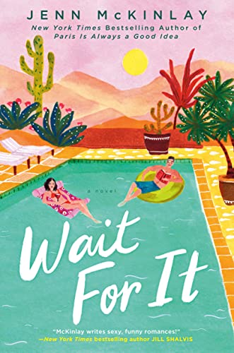 Wait for It -- Jenn McKinlay, Paperback