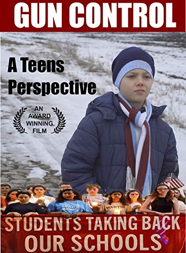 Teens Perspective On Gun Control - Last Words -- DVD