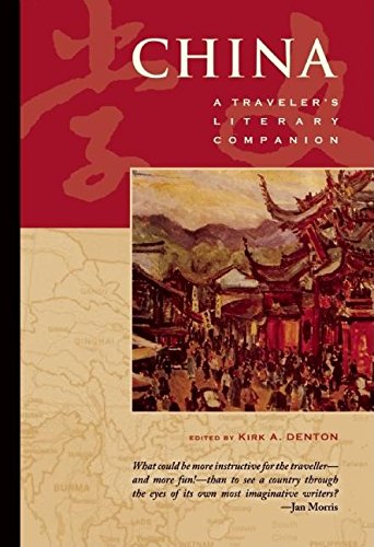 Used - Very Good | China: A Traveler's Literary Companion -- Paperback