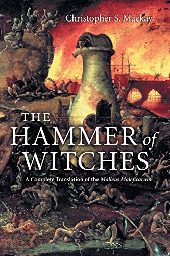 The Hammer of Witches -- Christopher S. MacKay, Paperback