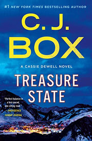 Treasure State: A Cassie Dewell Novel by Box, C. J.