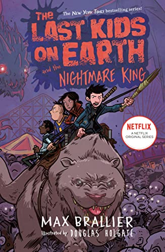 The Last Kids on Earth and the Nightmare King -- Max Brallier, Hardcover