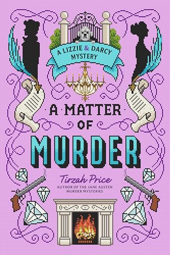 A Matter of Murder by Price, Tirzah