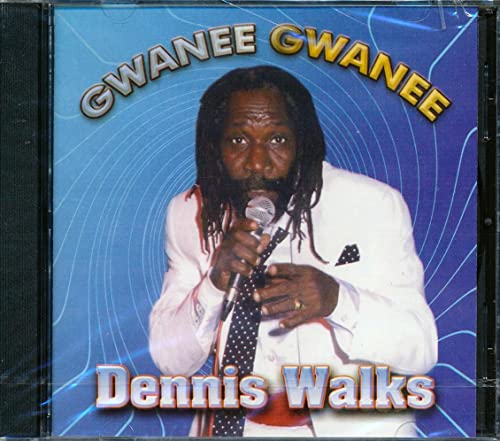 Dennis Walks - Gwanee Gwanee -- CD