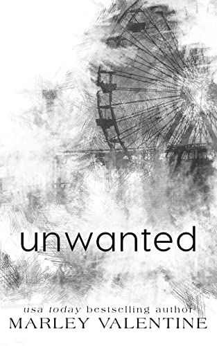 Unwanted -- Marley Valentine, Paperback