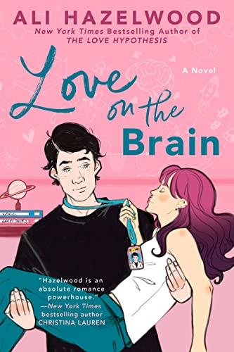 Love on the Brain -- Ali Hazelwood, Paperback