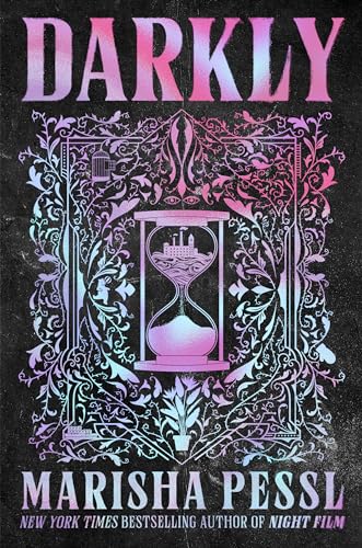 Darkly by Pessl, Marisha