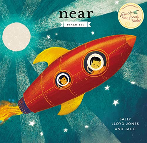 Near: Psalm 139 -- Sally Lloyd-Jones, Board Book